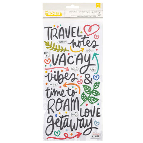Vicki Boutin Where To Next Thickers Stickers 160/Pkg Puffy Travel Notes Phrase