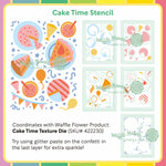 WAFFLE FLOWER X GALINA FILIPPENKO Cake Time Stencil