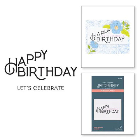 Spellbinders BetterPress Letterpress System Press Plates Happy Birthday Celebrate 2/Pkg