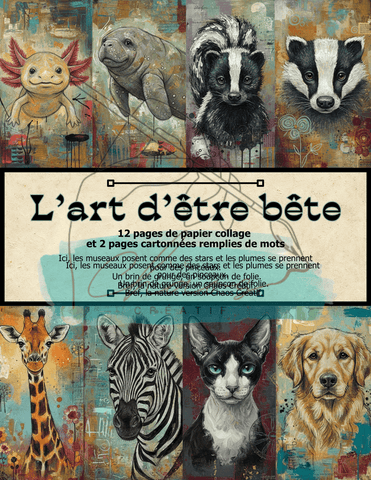 Le Chaos Créatif L'art d'etre bêtre album collage