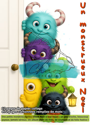 Le Chaos Créatif Le Monstrueux Noël, album collage