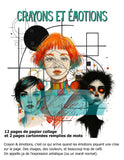 Le Chaos Créatif Crayons et émotions, album collage