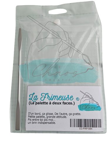 Le chaos créatif La frimeuse