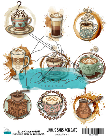 Le Chaos Créatif Jamais sans mon café, autocollants – vinyle transparent