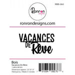 Ronron Designs Bois Vacances De Rêve