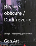 GenArt CA album collage Beauté obscure (coup de coeur Isabelle)