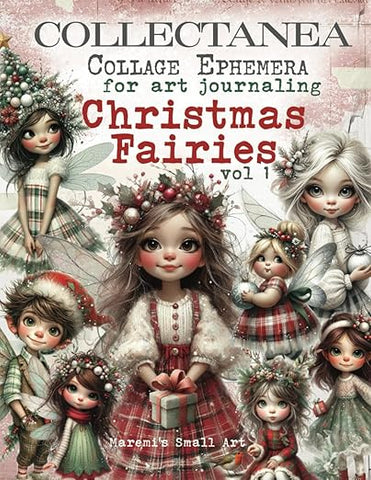 Maremi's Small Art - Collectanea Collage Pages for Art Journaling - Christmas Fairies vol 1