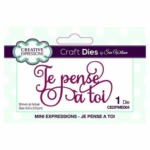 Creative Expressions Dies by Sue Wilson Mini Expressions Collection Je Pense a Toi