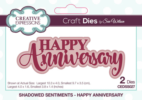 Creative Expressions Sue Wilson Shadowed Sentiments Happy Anniversary Craft Die