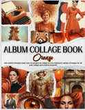 Le Chaos Créatif Album Collage Album Orange