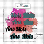 DIY and Cie - Set de dies :Mois, Ans