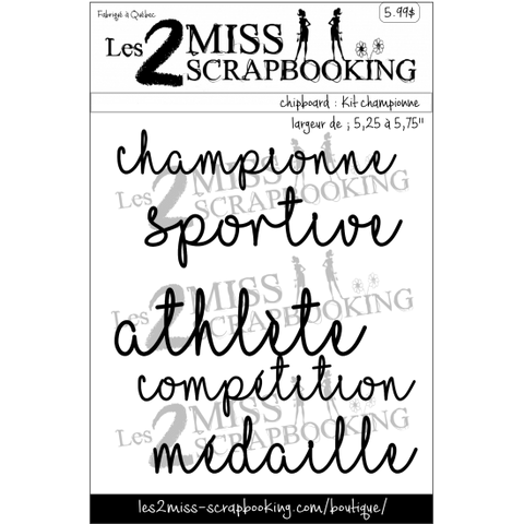 Les 2 Miss Scrapbooking - Kit championne