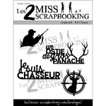 Les 2 miss scrapbooking Kit chasse