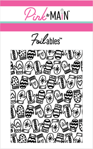 Pink & Main Mittens Foilables® Panels