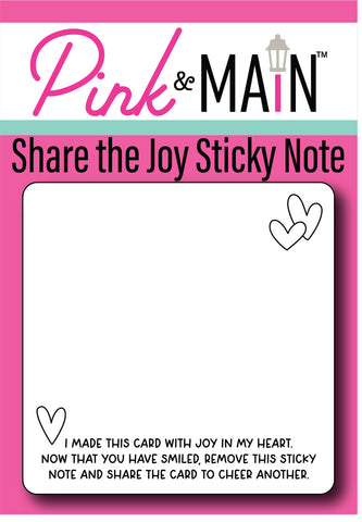 Pink & Main Share the Joy Sticky Notes