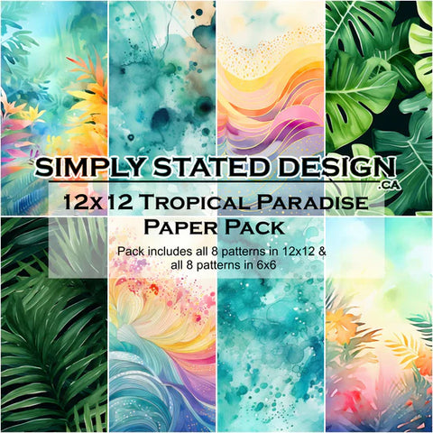 Simply Stated- Tropical Paradise 12x12 Paper Pack