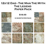 Simply Stated- Dad The Man The Myth The Legend 12x12 Paper Pack