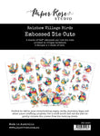 Paper Rose Rainbow Village Birds Embossed Die Cuts