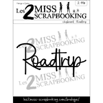 Les 2 miss scrapbooking Roadtrip