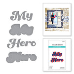 S25 Spellbinders My Hero Etched Dies