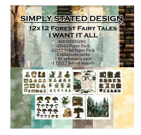 Simply Stated - Forest Fairy Tales 12x12 I want It All collection