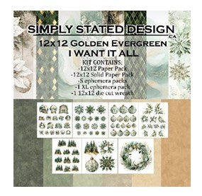 Simply Stated - Golden Evergreen 12x12 I want it all collection