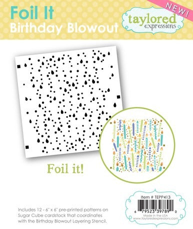 Taylored Expressions - Foil It, Birthday Blowout