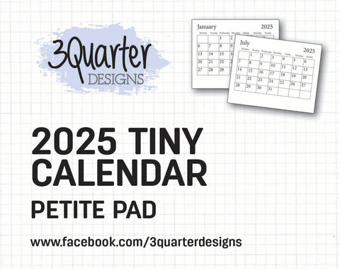 3Quarter Designs Tiny Calendar 2025