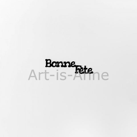 Art-is-Anne -Bonne Fête 2