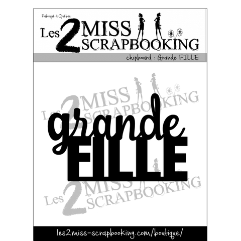 Les 2 miss scrapbooking Grande fille