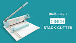 We R Cinch Stack Cutter **RELEASE, END OF NOVEMBER**