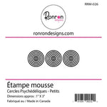 Ronron designs -Étampe de mousse: Cercles Psychédéliques - Petits