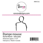 Ronron designs -Étampe de mousse: Rachel Martin - Silhouette